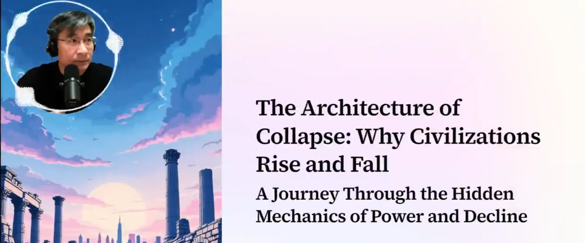 Medeniyetlerin Yükselişi ve Düşüşü: Gücün Gramerini Anlamak