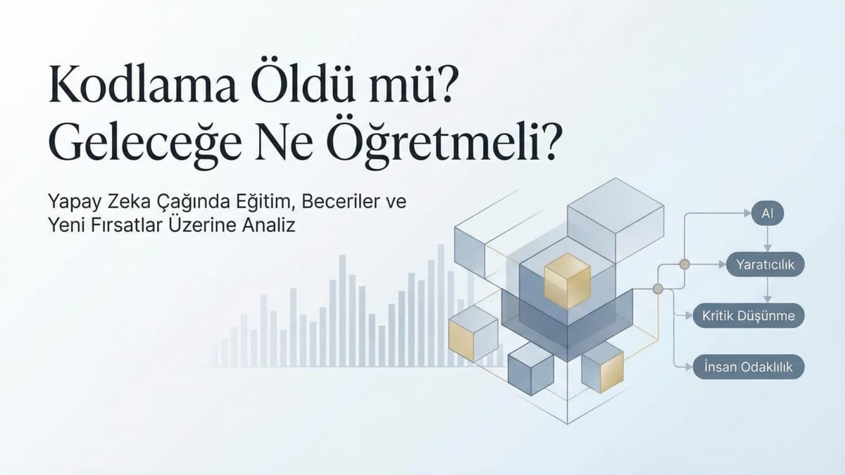 Geleceğin Çocuklarına Neler Öğretmeliyiz?