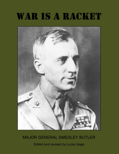 Savaş Bir Dalaveredir: Tümgeneral Smedley Butler'ın Kitabının Özeti
